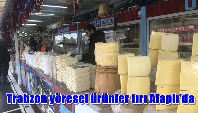 Trabzon yöresel ürünler tırı Alaplı´da