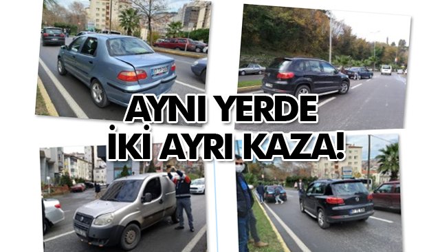 AYNI YERDE İKİ AYRI KAZA!