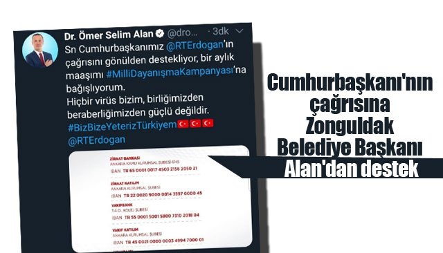 Cumhurbaşkanı´nın çağrısına Zonguldak Belediye Başkanı Alan´dan destek 