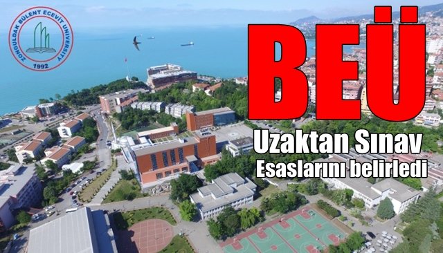 BEÜ SINAV ESASLARINI BELİRLEDİ