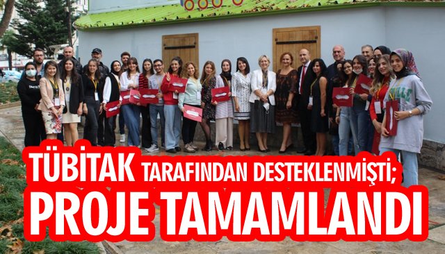 TÜBİTAK TARAFINDAN DESTEKLENMİŞTİ; PROJE TAMAMLANDI
