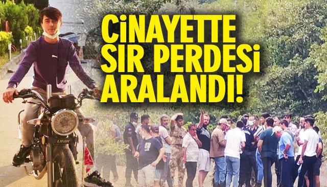 CİNAYETTE SIR PERDESİ ARALANDI! 