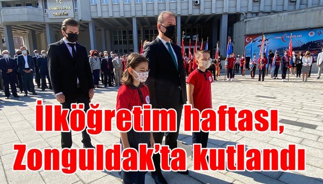 İlköğretim haftası, Zonguldak’ta kutlandı