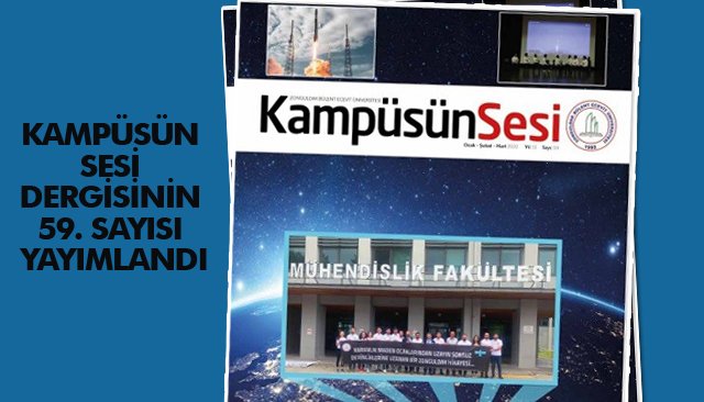 KAMPÜSÜN SESİ YAYIMLANDI