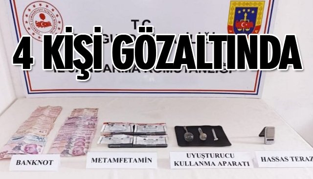 4 KİŞİ GÖZALTINDA