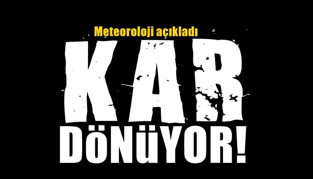 KAR DÖNÜYOR!