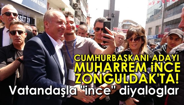 Cumhurbaşkanı Adayı İnce Zonguldak’ta