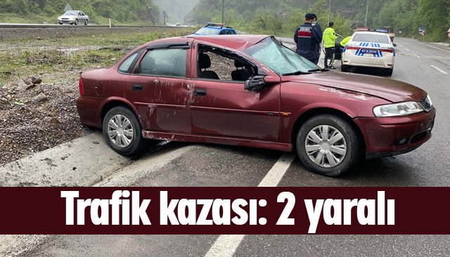 Trafik kazası: 2 yaralı 