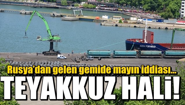  Rusya’dan gelen gemide mayın iddiası...  TEYAKKUZ HALİ…