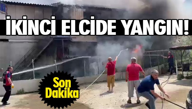 İKİNCİ ELCİDE YANGIN!