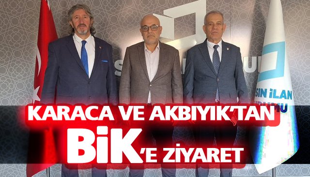 KARACA VE AKBIYIK’TAN BİK’E ZİYARET