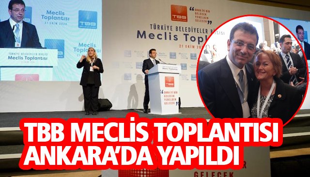 TBB MECLİS TOPLANTISI ANKARA’DA YAPILDI