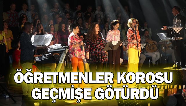 ÖĞRETMENLER KOROSU GEÇMİŞE GÖTÜRDÜ