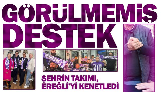 ŞEHRİN TAKIMI, EREĞLİ’Yİ KENETLEDİ