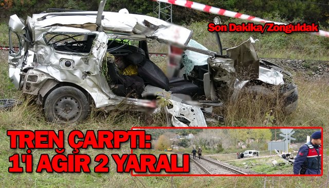 TREN ÇARPTI: 1´İ AĞIR 2 YARALI