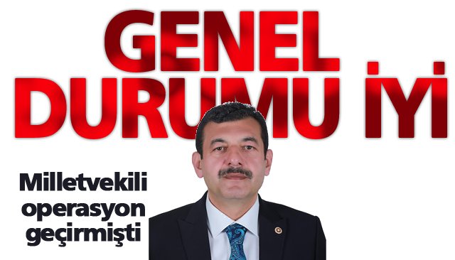 GENEL DURUMU İYİ