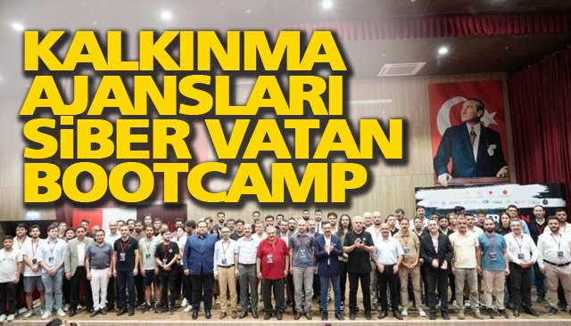 KALKINMA AJANSLARI SİBER VATAN BOOTCAMP