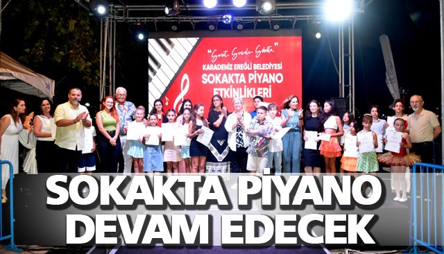 SOKAKTA PİYANO DEVAM EDECEK