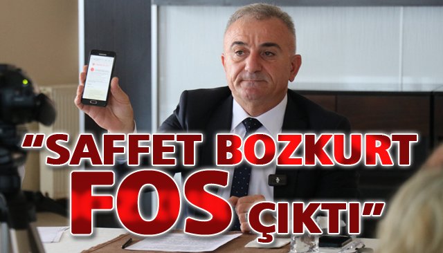 SESLİ: “MİLLETVEKİLİ SAFFET BOZKURT FOS ÇIKTI”