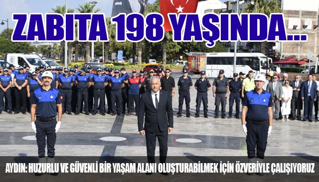 ZABITA 198 YAŞINDA…