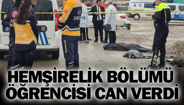 FECİ KAZA: 1 ÖLÜ, 2 YARALI