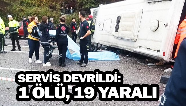 İŞÇİ SERVİSİ DEVRİLDİ