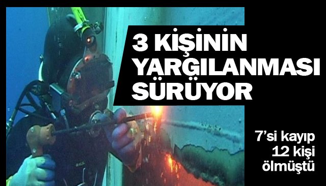 3 SANIK YARGILANIYOR