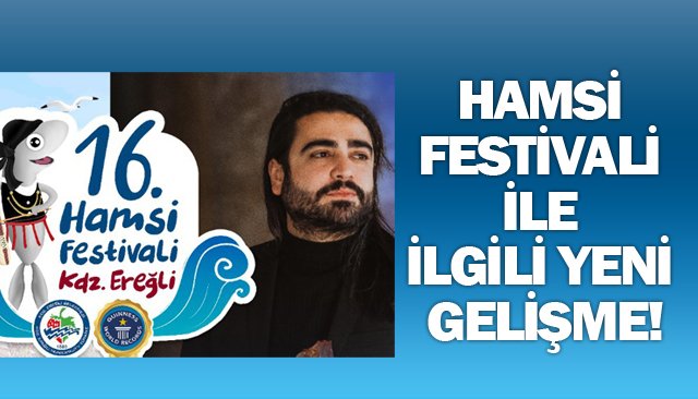 HAMSİ FESTİVALİ İLE İLGİLE YENİ GELİŞME!