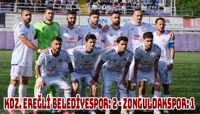 KDZ. EREĞLİ BELEDİYESPOR: 2 - ZONGULDAKSPOR: 1