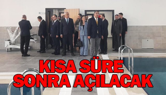 KISA SÜRE SONRA AÇILACAK