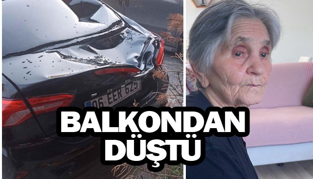 MAKAM ARACININ ÜZERİNE DÜŞEN KADIN HAYATINI KAYBETTİ