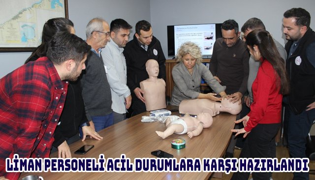 LİMAN PERSONELİ ACİL DURUMLARA KARŞI HAZIRLANDI