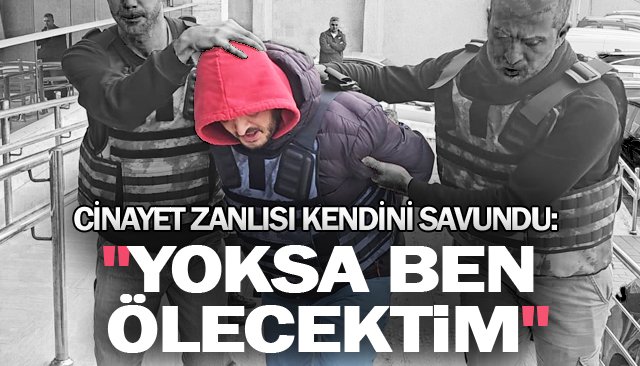 ´´YOKSA BEN ÖLECEKTİM´´