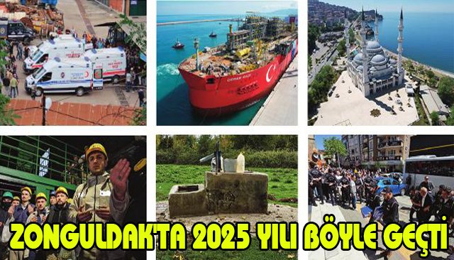 ZONGULDAK´TA 2025 YILI BÖYLE GEÇTİ