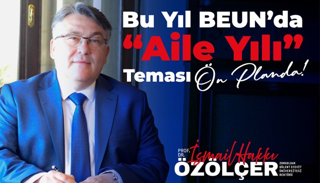 AİLE YILI TEMASI  ÖN PLANDA OLACAK