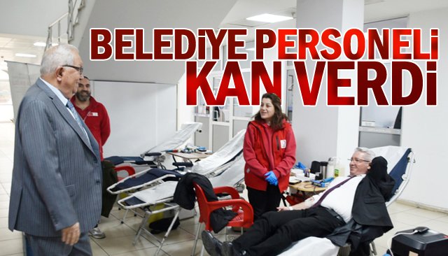 BELEDİYE PERSONELİ  KAN VERDİ