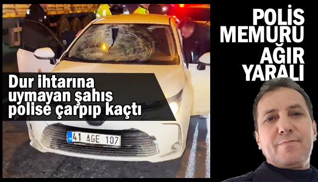 Dur ihtarına uymadı, polise çarpıp kaçtı 