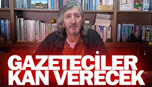 GAZETECİLER KAN VERECEK