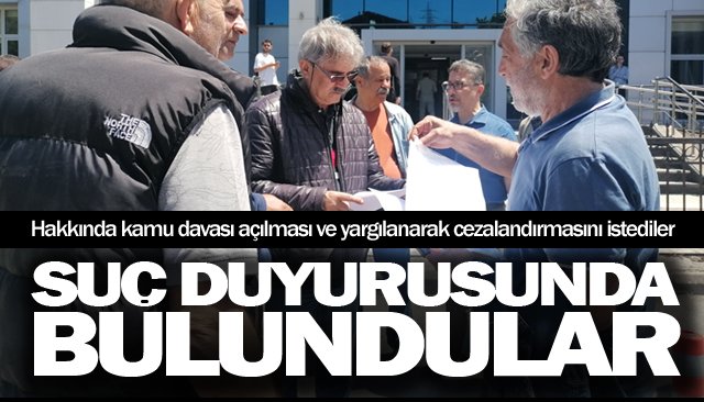 ÇEVRECİLERDEN SUÇ DUYURUSU!