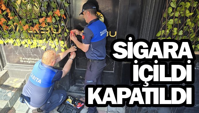 EĞLENCE MEKANINA SİGARA CEZASI