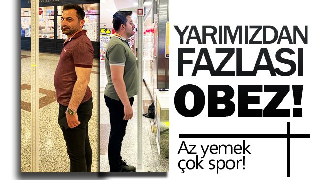 YARIMIZDAN FAZLASI OBEZ!
