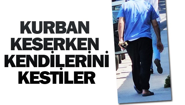 KURBAN KESERKEN YARALANDILAR