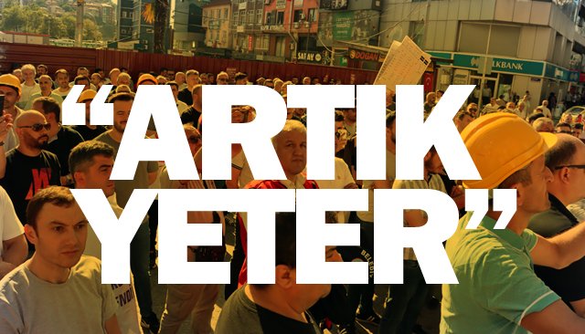 KAMU İŞÇİLERİ: “ARTIK YETER”