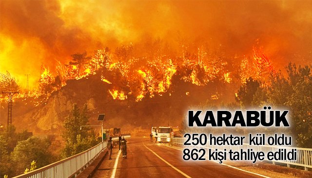 KARABÜK´TE BÜYÜK  ORMAN YANGINI