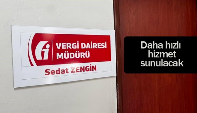 MAL MÜDÜRLÜĞÜ VERGİ DAİRESİ OLDU