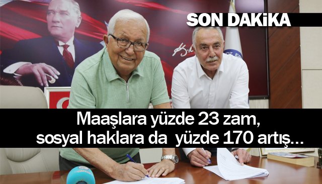 BELEDİYEDE TOPLU  SÖZLEŞME İMZALANDI 