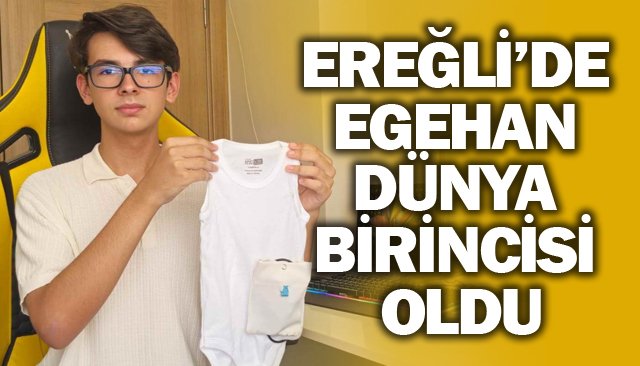 EREĞLİ’DE EGEHAN DÜNYA BİRİNCİSİ OLDU