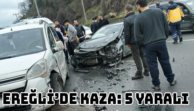 EREĞLİ’DE KAZA 5 YARALI