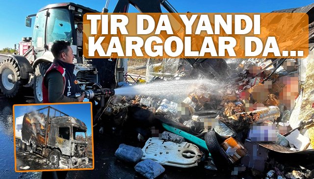 KARGO YÜKLÜ TIR  ALEV ALEV YANDI