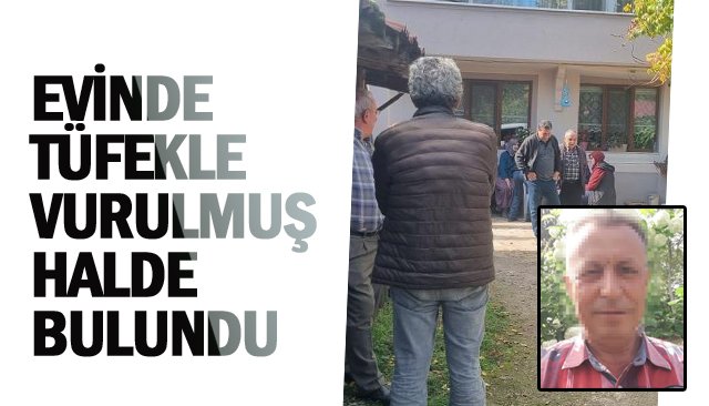 ÖLÜ BULUNDU